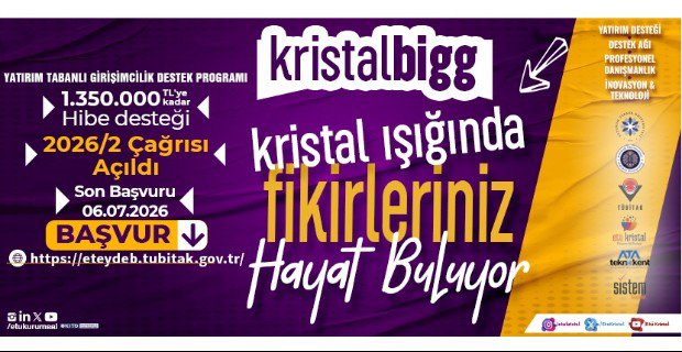 BİGG Kristal 2026/2 Çağrısı Açıldı ! Hemen Başvur
