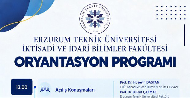Fakültemiz Oryantasyon Programı