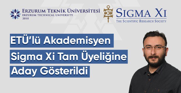 ETÜ’lü Akademisyen Sigma Xi Tam Üyeliğine Aday Gösterildi  haber görseli