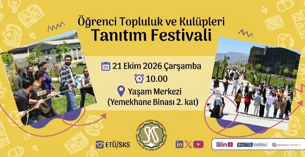 ÖĞRENCİ TOPLULUK VE KULÜPLERİ TANITIM FESTİVALİ