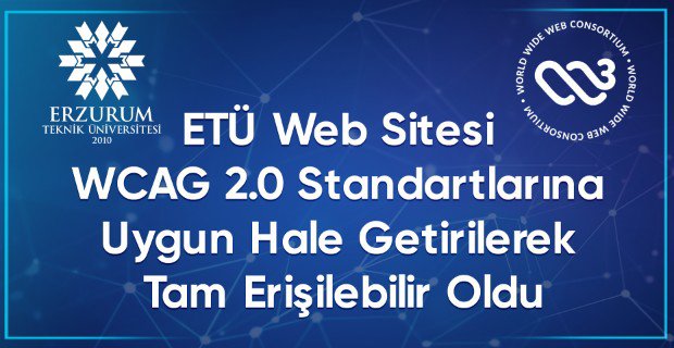 ETÜ Web Sitesi WCAG 2.0 Standartlarına Uygun Hale Getirilerek Tam Erişilebilir Oldu haber görseli