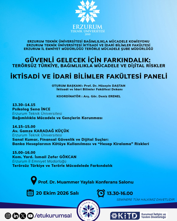 Etkinlik görseli: Güvenli Gelecek İçin Farkındalık:  Terörsüz Türkiye, Bağımlılıkla Mücadele ve Dijital Riskler