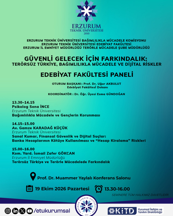 Etkinlik görseli: Güvenli Gelecek İçin Farkındalık:  Terörsüz Türkiye, Bağımlılıkla Mücadele ve Dijital Riskler