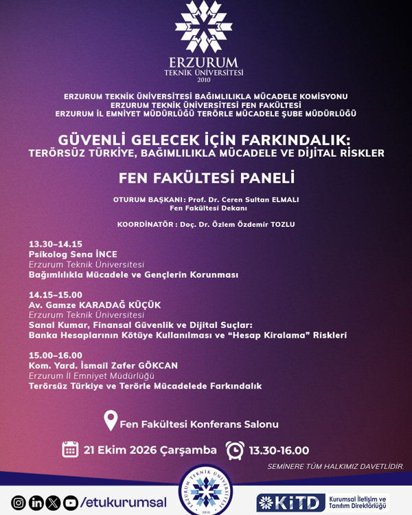Etkinlik görseli: Güvenli Gelecek İçin Farkındalık:  Terörsüz Türkiye, Bağımlılıkla Mücadele ve Dijital Riskler