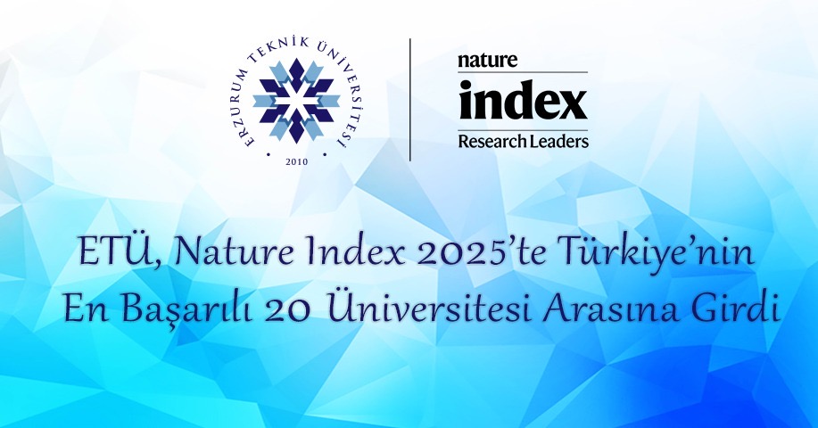ETÜ, Nature Index 2025’te Türkiye’nin En Başarılı 20 Üniversitesi Arasına Girdi