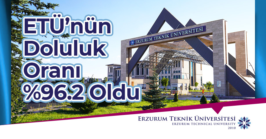 ETÜ’nün Doluluk Oranı Yüzde 96.2 Oldu