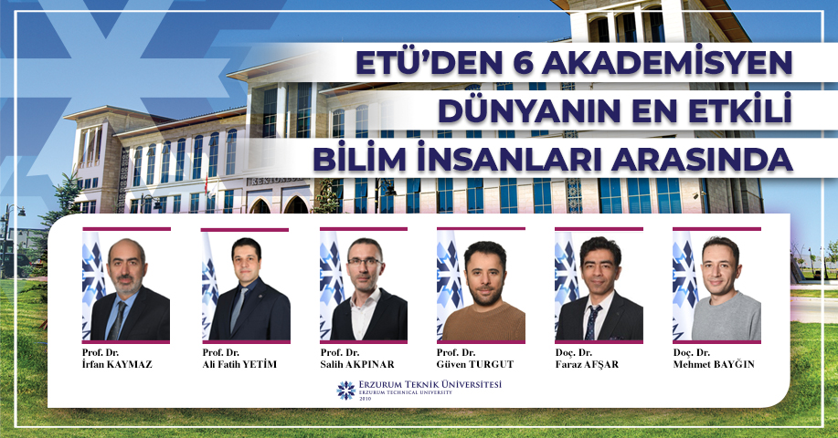 ETÜ’den 6 Akademisyen Dünyanın En Etkili Bilim İnsanları Arasında