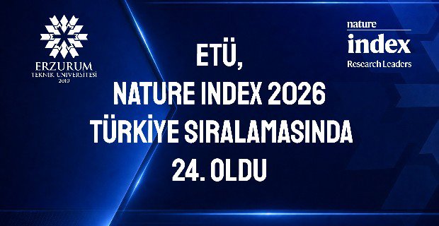 ETÜ, Nature Index 2026 Türkiye Sıralamasında 24. Oldu