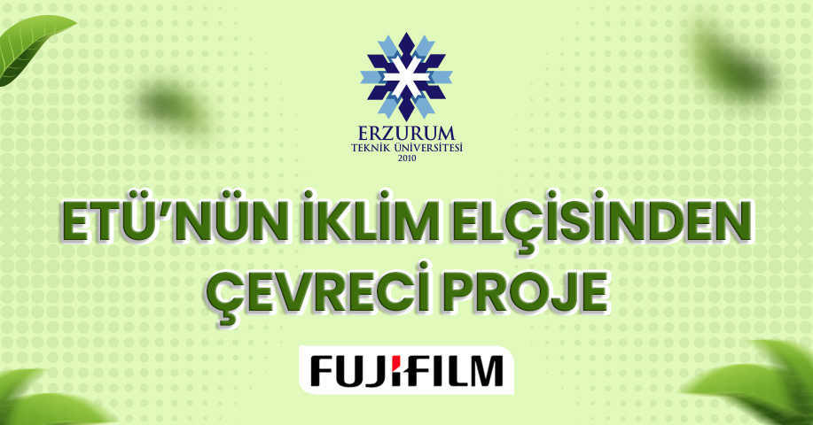 ETÜ’nün İklim Elçisinden Çevreci Proje