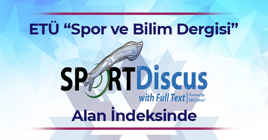 ETÜ “Spor ve Bilim Dergisi” EBSCO SPORTDiscus Alan İndeksinde