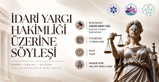 İnovatif Gençlik Topluluğundan İdari Yargı Hakimliği Söyleşisi