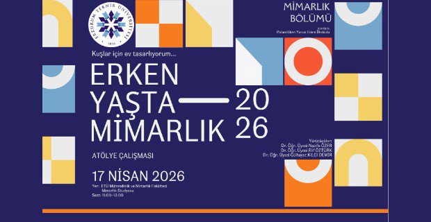 Erken Yaşta Mimarlık - Atölye Çalışması