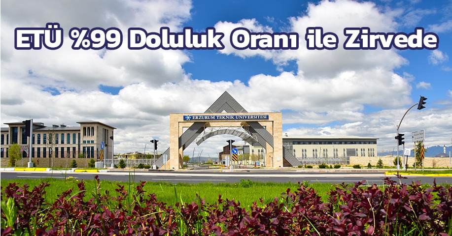 ETÜ %99 Doluluk Oranı ile Zirvede