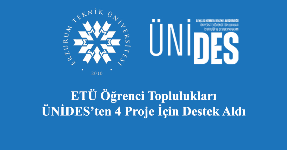 ETÜ Öğrenci Toplulukları ÜNİDES’ten 4 Proje İçin Destek Aldı