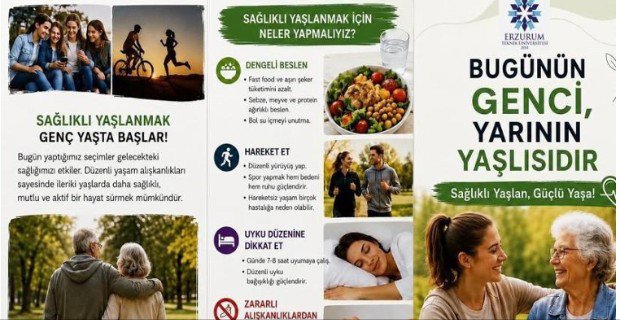 Bugünün Genci Yarının Yaşlısıdır. Sağlıklı Yaşlan!