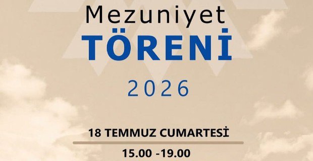Mezuniyet Töreni 2026