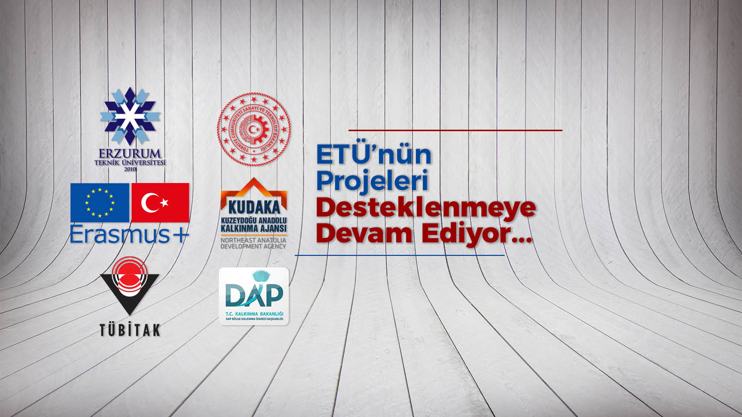 ETÜ’nün Projeleri Desteklenmeye Devam Ediyor
