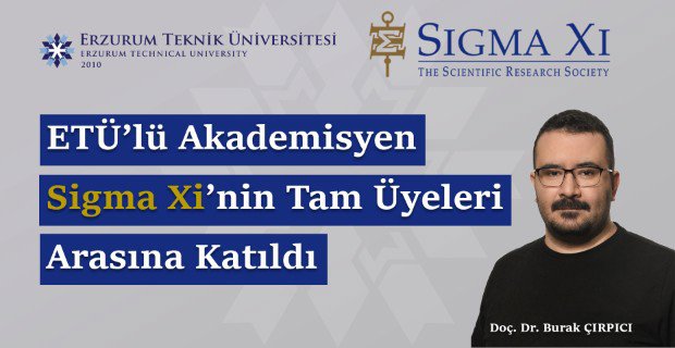 ETÜ’lü Akademisyen Sigma Xi’nin Tam Üyeleri Arasına Katıldı