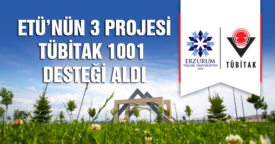 ETÜ’nün 3 Projesi TÜBİTAK 1001 Desteği Aldı