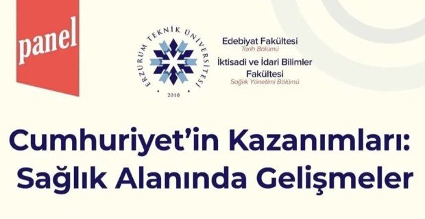 Panel: Cumhuriyet'in Kazanımları: Sağlık Alanında Gelişmeler