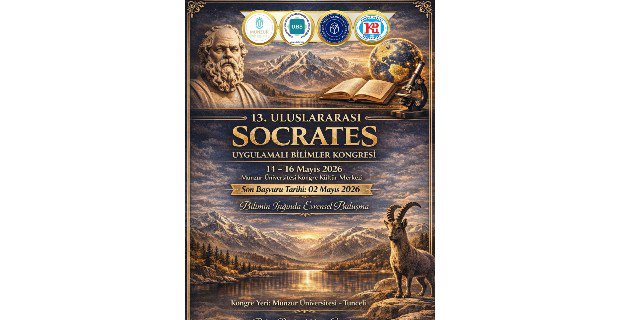  Munzur Üniversitesi Uluslararası 13. Socrates Sosyal Bilimler Kongresi