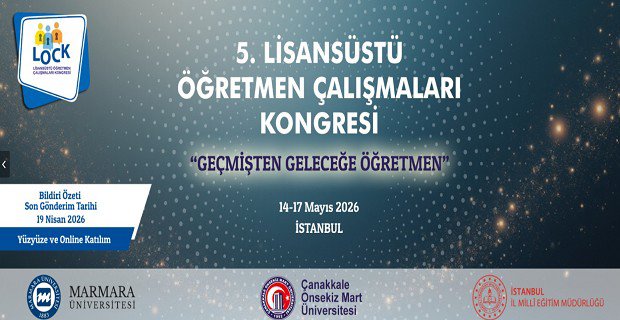 V. Lisansüstü Öğretmen Çalışmaları Kongresi