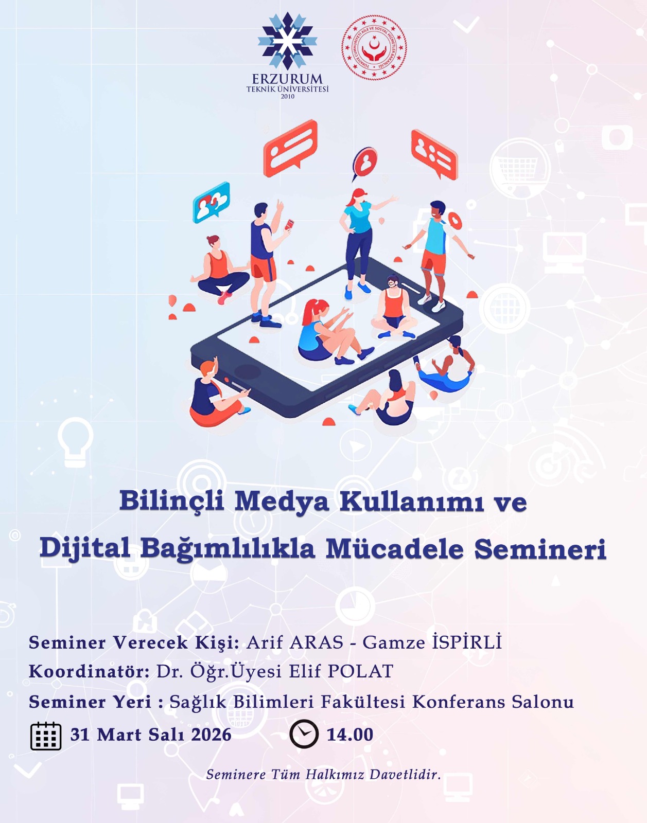 Bilinçli Medya Kullanımı ve Dijital Bağımlılıkla Mücadele Semineri