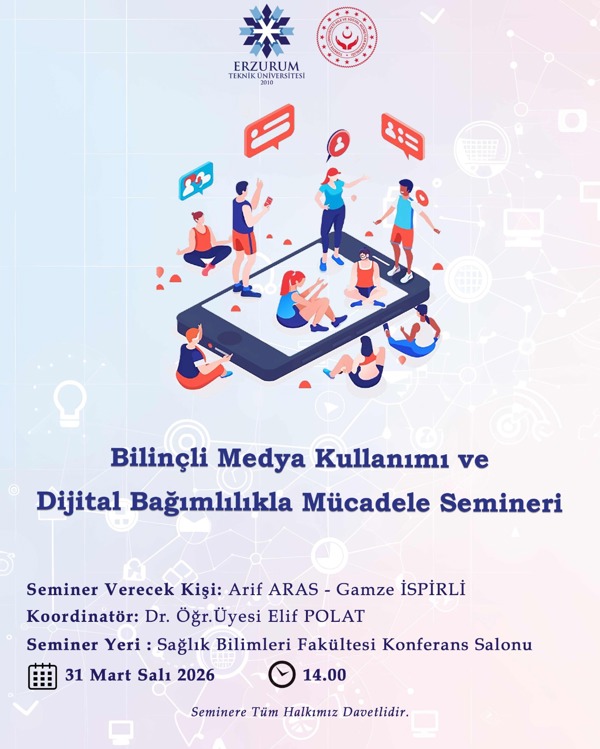Etkinlik görseli: Bilinçli Medya Kullanımı ve Dijital Bağımlılıkla Mücadele Semineri