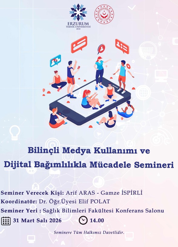 Bilinçli Medya Kullanımı ve Dijital Bağımlılıkla Mücadele Semineri etkinlik görseli