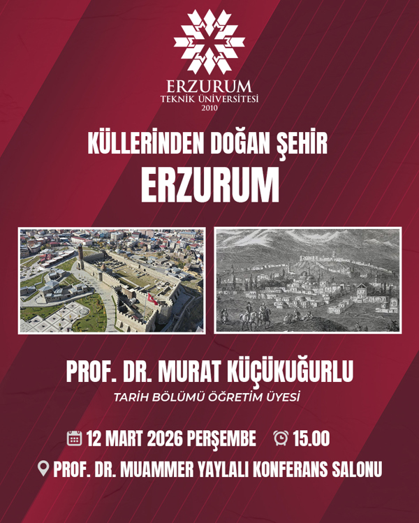 Küllerinden Doğan Şehir Erzurum